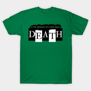 Show About Death - Beetlejuice Musical T-Shirt